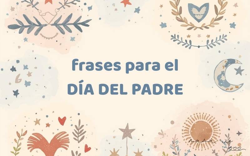Felicitaciones para el Día del Padre