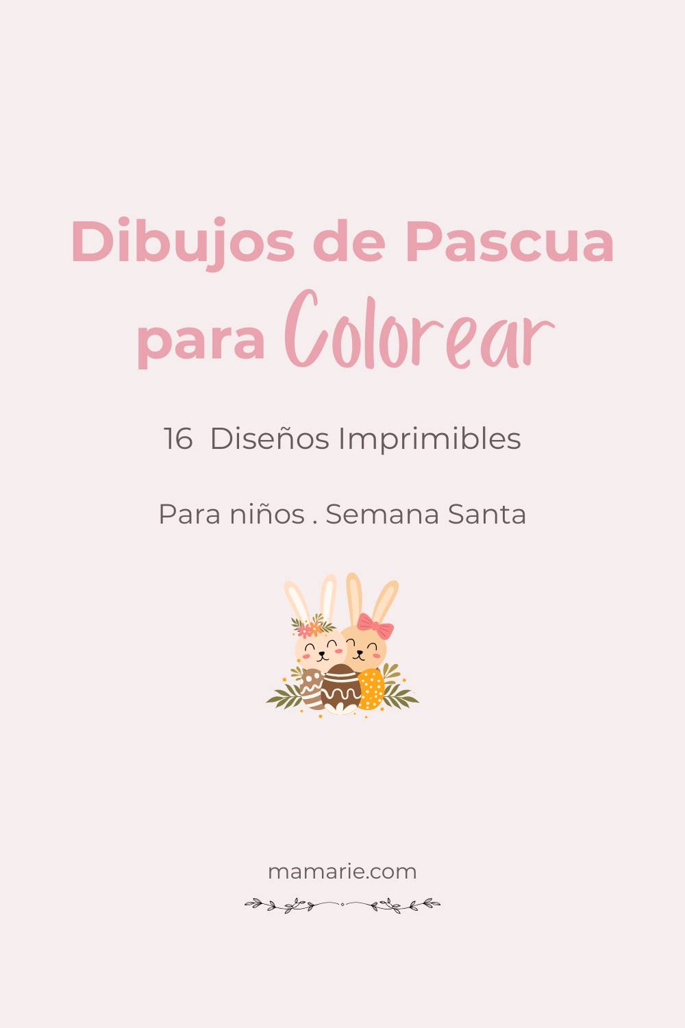 portada cuadernillo dibujos de pascua para colorear con 16 laminas imprimibles para niños